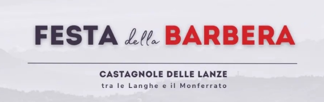 Castagnole delle Lanze | “Festa della Barbera” (edizione 2024)