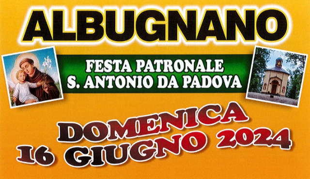 Albugnano | “Festa patronale di S. Antonio da Padova” (edizione 2024)